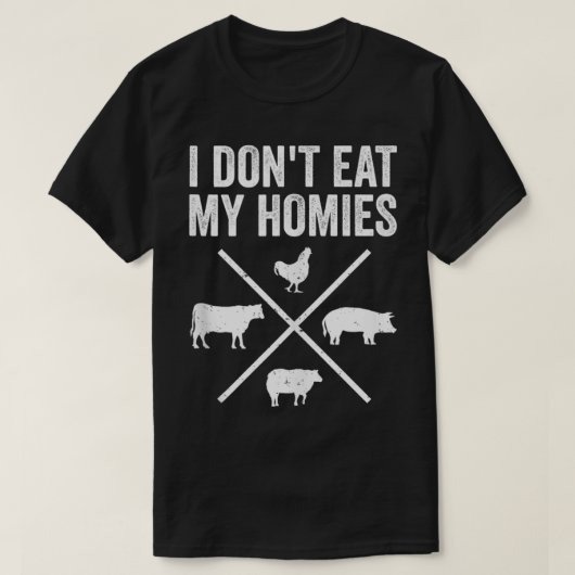 Ik eet mijn homies grappige vegetariër niet t-shirt (Design voorkant)