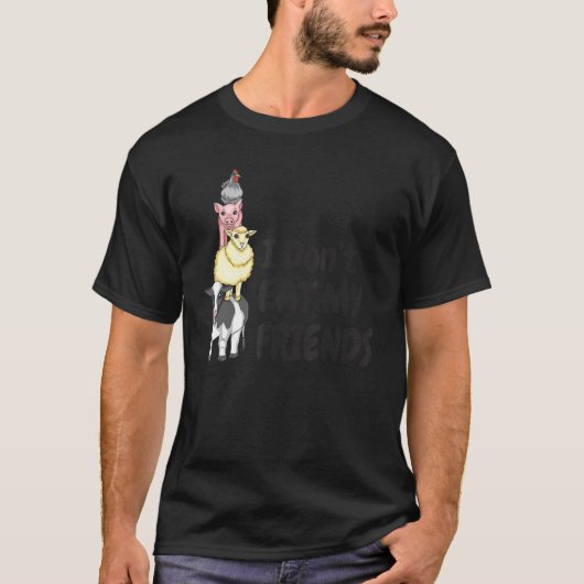 Ik eet mijn vrienden Vegan Vegetarian 1 niet op T-shirt (Voorkant)