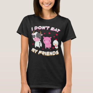 Ik Eet Niet Mijn Vriend Veganistisch Fruit Vegetar T-shirt
