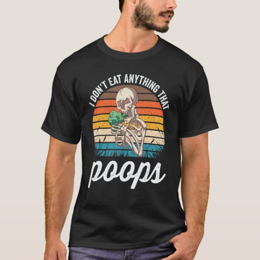 Ik eet niets dat grappig poept Retro skelet T-shirt (Voorkant)