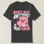 Ik eet niets dat Vegan T-Shirt leuk vindt (Design voorkant)