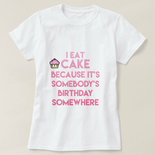 Ik eet taart! Grappig quote T-shirt (Design voorkant)