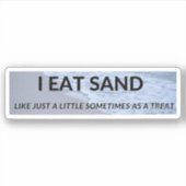 Ik eet zand, grappig, zand, bumper, meme, strand, sticker (Voorkant)