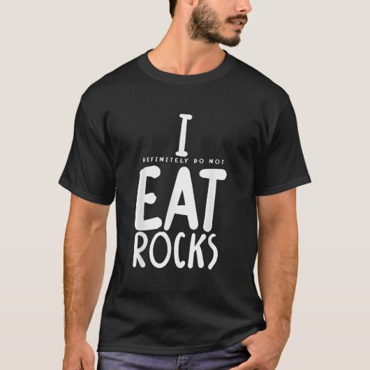 Ik eet zeker geen Rocks T Shirt (Voorkant)