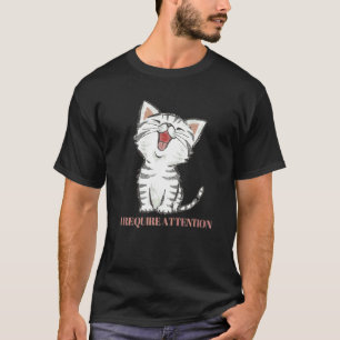 Ik eis Aandacht Meme Retro Stijl Vintage Katten T-shirt