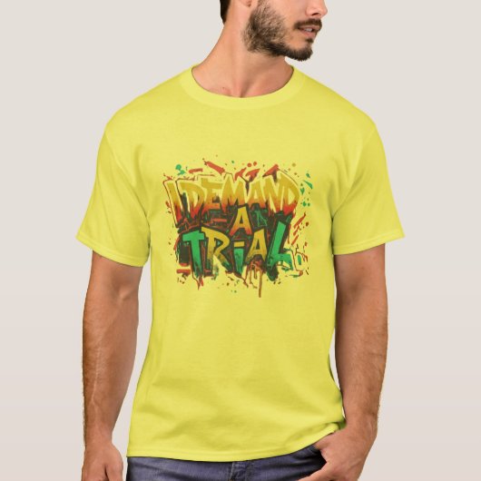 Ik eis een rechtszaak, shirt (Voorkant)