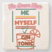 'Ik en gin Tonic Dream Team' kalksteen Onderzetter (Voorkant)