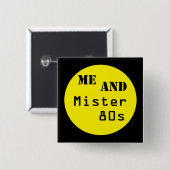 Ik en meneer 80s Logo Vierkante Button 5,1 Cm (Voorkant /achterkant)