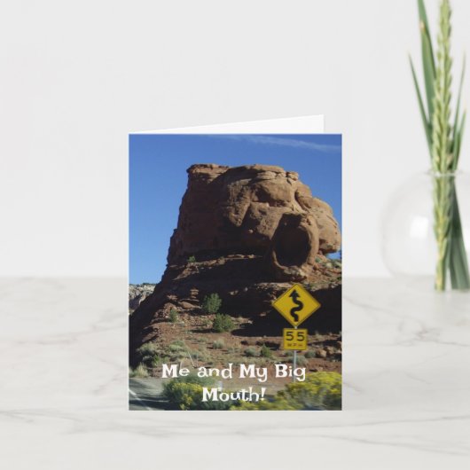Ik en mijn Big Mouth - Het spijt me! Wenskaart Kaart (Voorkant)