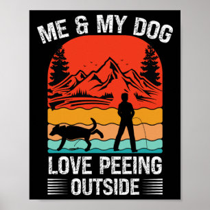 Ik En Mijn Hond - Ik Hou Van Plassen Buiten Retro Poster