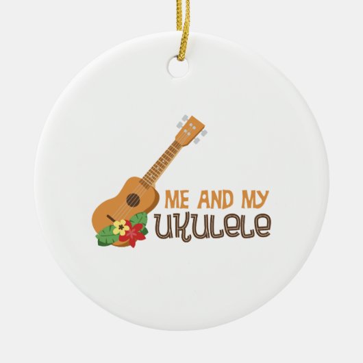 Ik en mijn Ukulele Keramisch Ornament (Voorkant)