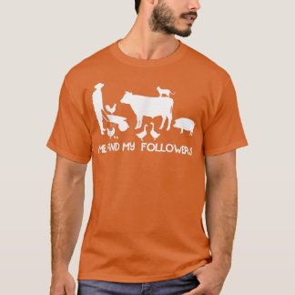 Ik en mijn volgers Countryside grappenboer T-shirt