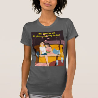 Ik en mijn zeer liefdevolle man t-shirt