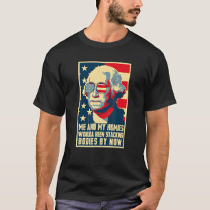 Ik en m'n huizen zouden de stervende lichamen zijn t-shirt