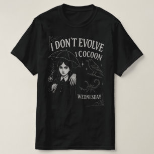 Ik evolueer niet, ik verpop  t-shirt