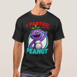 Ik feestte met Peanut Glendale AZ 18 maart 2026 Fu T-shirt