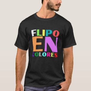 Ik flip uit van kleur Grappige Spaanse zin Uitdruk T-shirt