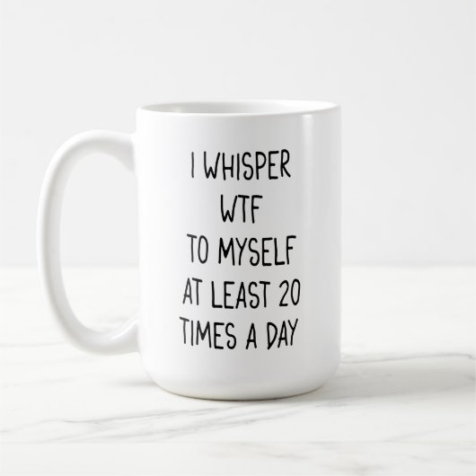 Ik fluister WTF Latte Mok (Links)