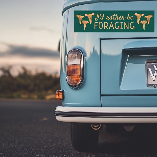 Ik foerageer liever Chanterelle Mushrooms Fungi Bumpersticker