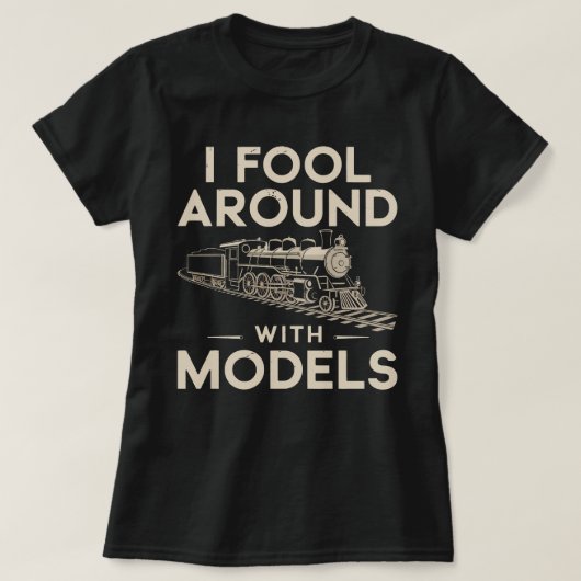 Ik fool rond met modellen - Model Train Collector T-shirt (Design voorkant)