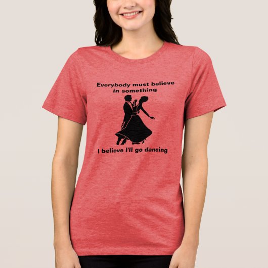 Ik ga dansen op t-shirt (Voorkant)