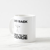 Ik ga de wetenschap proberen koffiemok (Voorkant links)