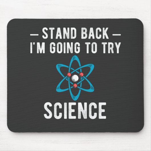 Ik ga de wetenschap proberen muismat (Voorkant)