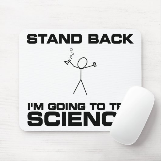 Ik ga de wetenschap proberen muismat (Met muis)