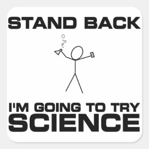 Ik ga de wetenschap proberen vierkante sticker