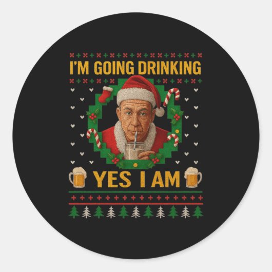 Ik Ga Drinken Ja Ik Ben Kerstbier Vakantie Ronde Sticker (Voorkant)