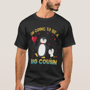Ik ga een grote neef-pinguïn-seksespecifiek zijn t-shirt