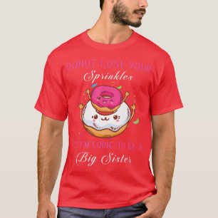 Ik ga een grote zuster worden... grappige seksespe t-shirt