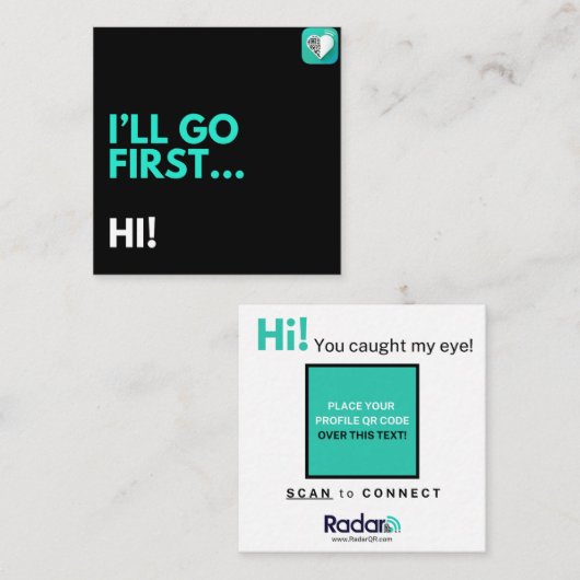 Ik ga eerst...hoi! vierkante visitekaartje (Voorkant / Achterkant)