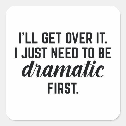 Ik ga er wel over. vierkante sticker (Voorkant)