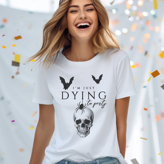 Ik ga gewoon dood van het gothische Halloween-fees T-shirt