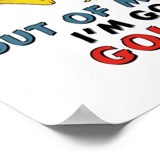 Ik ga Golfing maken Poster (Hoek)