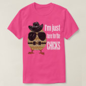 IK GA HIER NAAR DE CHICKS T-SHIRT (Design voorkant)