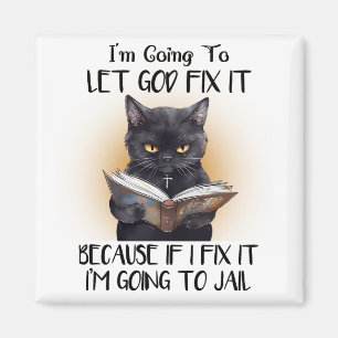 Ik ga laten God repareren het sarcasme grappige ko Magneet
