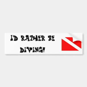 Ik ga liever duiken. bumpersticker