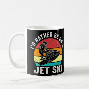 Ik ga liever naar een Jet Ski Jet Ski Koffiemok