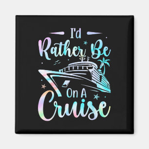 Ik Ga Liever Op Vakantie Met De Cruise Familie Magneet