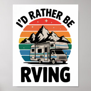 Ik Ga Liever Rven Kamperen Wandelen Grappige Rv Ca Poster