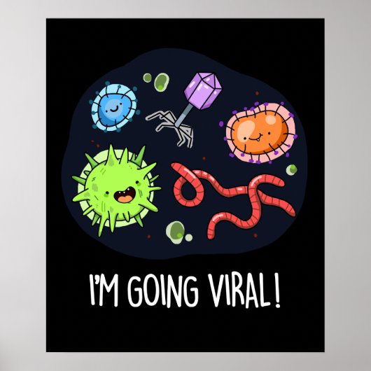 Ik ga met het virale Funny Virus Pun Dark BG Poster (Voorkant)