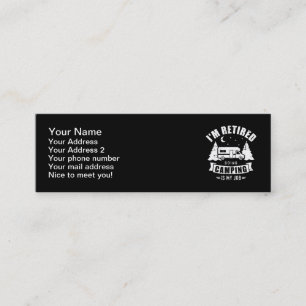 Ik ga met pensioen om te kamperen... mijn baan RV Mini Visitekaartje