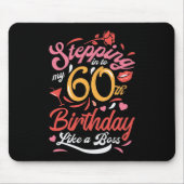 Ik ga mijn 60ste verjaardag in als een baas muismat (Voorkant)