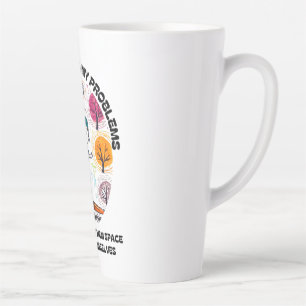 IK GA MIJN PROBLEMEN NIET UIT DE WEG.. LATTE MOK