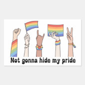 Ik ga mijn trots niet verbergen rechthoekige sticker (Voorkant)