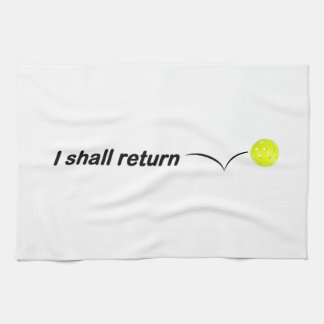 Ik ga naar buiten... om Pickleball Towel terug. Theedoek