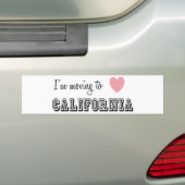 Ik ga naar Californië Bumpersticker (Op auto)