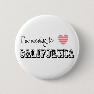 Ik ga naar Californië Ronde Button 5,7 Cm